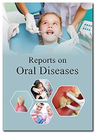 Reports on Oral Diseases